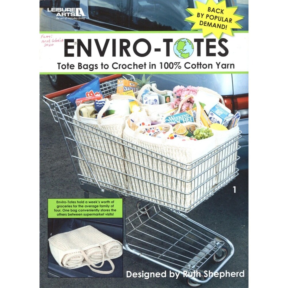 Leisure Arts Enviro-Totes Tote Bags To Crochet Pattern Booklet Reusable Bag Vtg